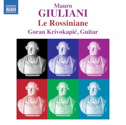 Le Rossiniane by Mauro Giuliani ;   Goran Krivokapić