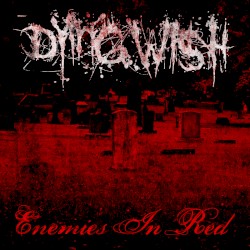 Enemies in Red by Dying Wish  feat.   Bryan Garris