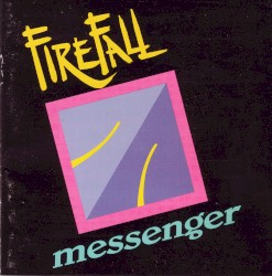 Messenger by Firefall