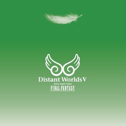 Distant Worlds V: more music from FINAL FANTASY by Nobuo Uematsu ,   Masayoshi Soken ,   Hitoshi Sakimoto ,   Masashi Hamauzu ,   Yasunori Mitsuda  &   Naoshi Mizuta