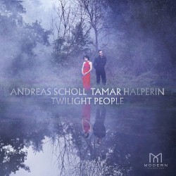 Twilight People by Andreas Scholl  &   Tamar Halperin