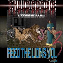 Feed the Lions, Vol. 3 by Khujo Goodie