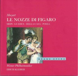 Le nozze di Figaro by Mozart ;   Siepi ,   Gueden ,   della Casa ,   Danco ,   Poell ,   Corena ,   Wiener Philharmoniker ,   Erich Kleiber