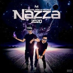 Nazza 2020 by Musicólogo & Menes