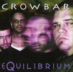 Equilibrium by Crowbar