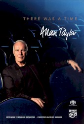 There Was a Time by Allan Taylor  with The   Göttinger Symphonie Orchester
