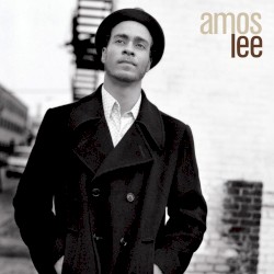 Amos Lee by Amos Lee