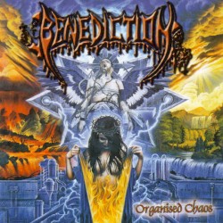 Organised Chaos by Benediction