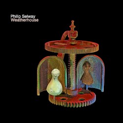 Weatherhouse by Philip Selway