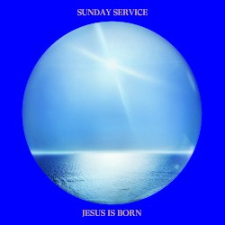 Jesus Is Born by Sunday Service Choir