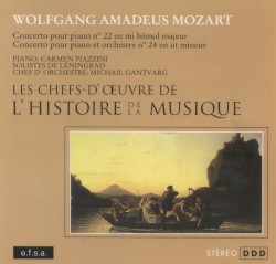 Klavierkonzerte Nr. 22 Es-Dur + Nr. 24 c-Moll by Wolfgang Amadeus Mozart ;   Carmen Piazzini ,   St. Petersburg Soloists ,   Michail Gantvarg