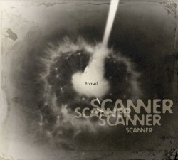 Trawl by Scanner