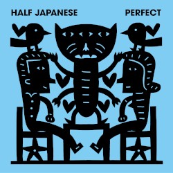 Perfect by Half Japanese