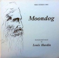 Instrumental Music By Louis Hardin by Moondog