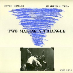 Two Making a Triangle by Peter Kowald ,   Maarten Altena