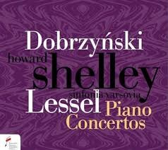 Piano Concertos by Dobrzyński ,   Lessel ;   Howard Shelley ,   Sinfonia Varsovia