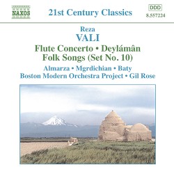 Flute Concerto / Deylámân / Folk Songs (Set no. 10) by Reza Vali ;   Alberto Almarza ,   George Mgrdichian ,   Janna Baty ,   Boston Modern Orchestra Project ,   Gil Rose