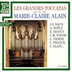Les Grandes Toccatas by Marie‐Claire Alain