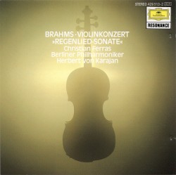 Violinkonzert / »Regenlied-Sonate« by Brahms ;   Christian Ferras ,   Berliner Philharmoniker ,   Herbert von Karajan