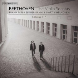 The Violin Sonatas by Beethoven ;   Frank Peter Zimmermann ,   Martin Helmchen