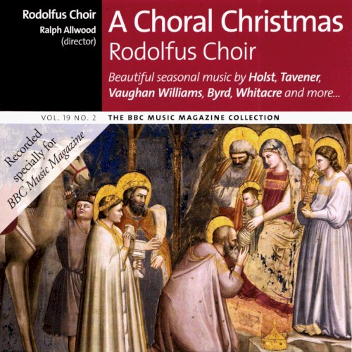 BBC Music, Volume 19, Number 3: A Choral Christmas