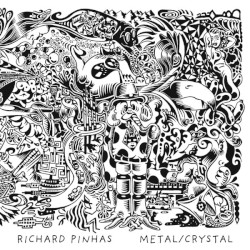 Metal/Crystal by Richard Pinhas