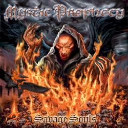 Savage Souls by Mystic Prophecy