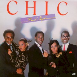 Real People by Chic