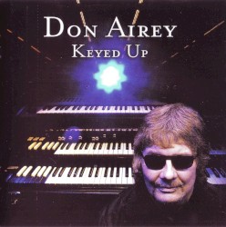 Keyed Up by Don Airey