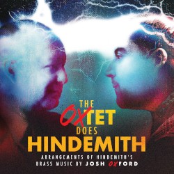 The Oxtet Does Hindemith by Hindemith ,   Josh Oxford ;   The OXtet
