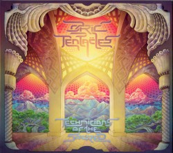 Technicians of the Sacred by Ozric Tentacles