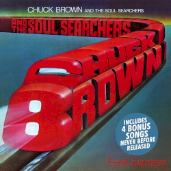 Funk Express by Chuck Brown & The Soul Searchers