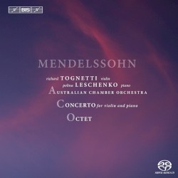 Concerto for Violin and Piano / Octet by Felix Mendelssohn ;   Richard Tognetti ,   Polina Leschenko ,   Australian Chamber Orchestra