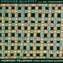 Piano and String Quartet by Morton Feldman ;   Kronos Quartet ,   Aki Takahashi