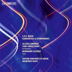 Concertos & Symphonies by C.P.E. Bach ;   Alexei Lubimov ,   Yury Martynov ,   Reinhard Czasch ,   Haydn Sinfonietta Wien ,   Manfred Huss
