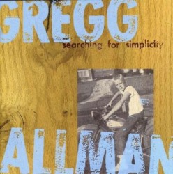 Searching for Simplicity by Gregg Allman