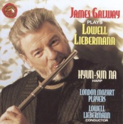 James Galway plays Lowell Liebermann by Lowell Liebermann ;   James Galway ,   Hyun-Sun Na ,   London Mozart Players ,   Lowell Liebermann