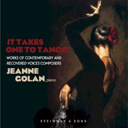 It Takes One to Tango by Jeanne Golan