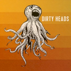 Dirty Heads by Dirty Heads