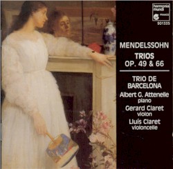 Trios op. 49 & 66 by Felix Mendelssohn ;   Trio de Barcelona