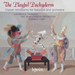 The Playful Pachyderm by Laurence Perkins ,   The New London Orchestra ,   Ronald Corp