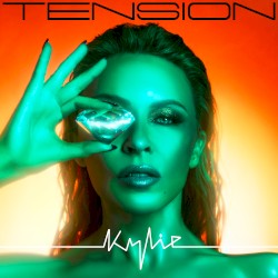 Tension by Kylie Minogue