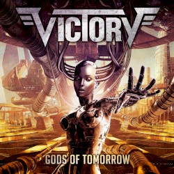 Gods of Tomorrow by Victory