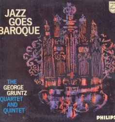Jazz Goes Baroque by George Gruntz ,   Klaus Doldinger ,   Emil Mangelsdorff ,   Peter Trunk ,   Klaus Weiss