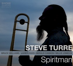 Spiritman by Steve Turre