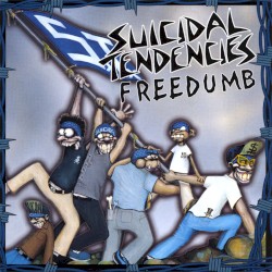 Freedumb by Suicidal Tendencies