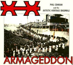 Armageddon by Phil Cohran  and   The Artistic Heritage Ensemble