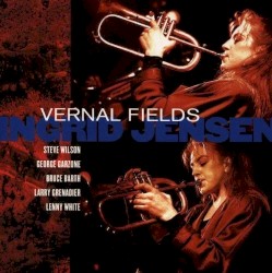 Vernal Fields by Ingrid Jensen