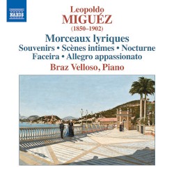 Miguez: Piano Music by Leopoldo Miguez