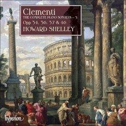 The Complete Piano Sonatas 5: Opp. 34, 36, 37 & 46 by Muzio Clementi ;   Howard Shelley